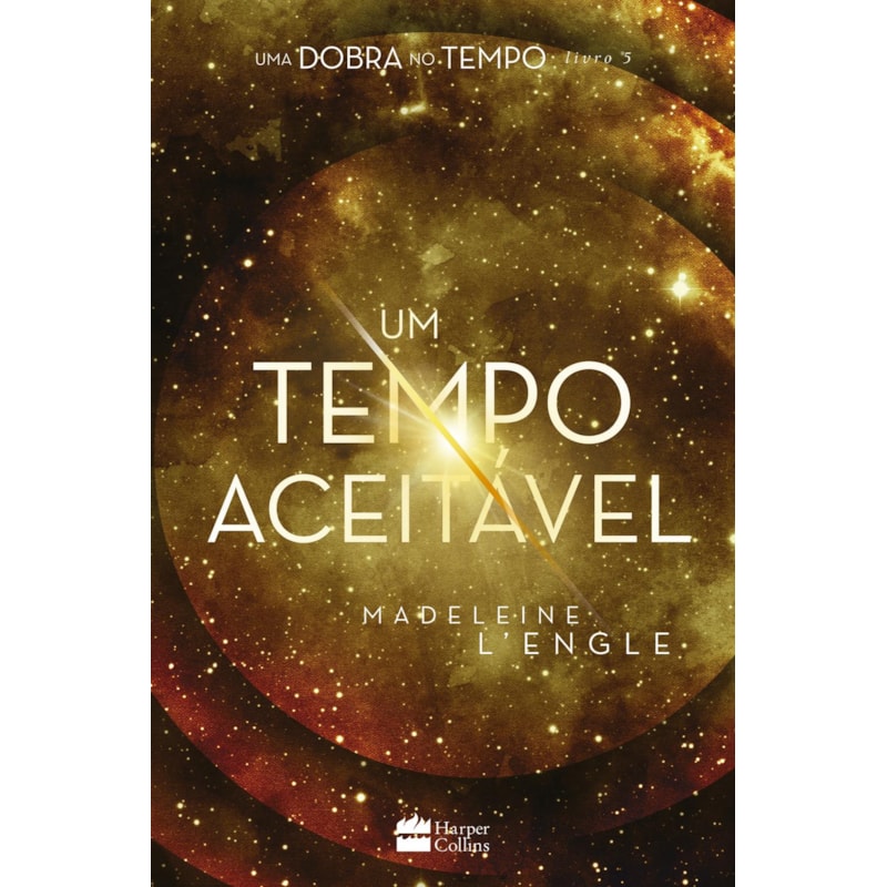 UM TEMPO ACEITÁVEL - LIVRO 5 DA SÉRIE UMA DOBRA NO TEMPO