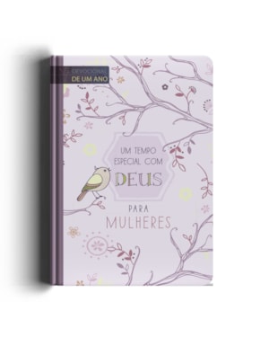 UM TEMPO ESPECIAL COM DEUS PARA MULHERES - DEVOCIONAL