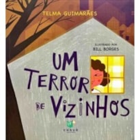 UM TERROR DE VIZINHOS