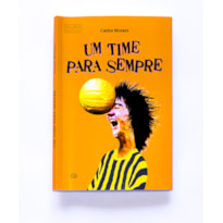 UM TIME PARA SEMPRE