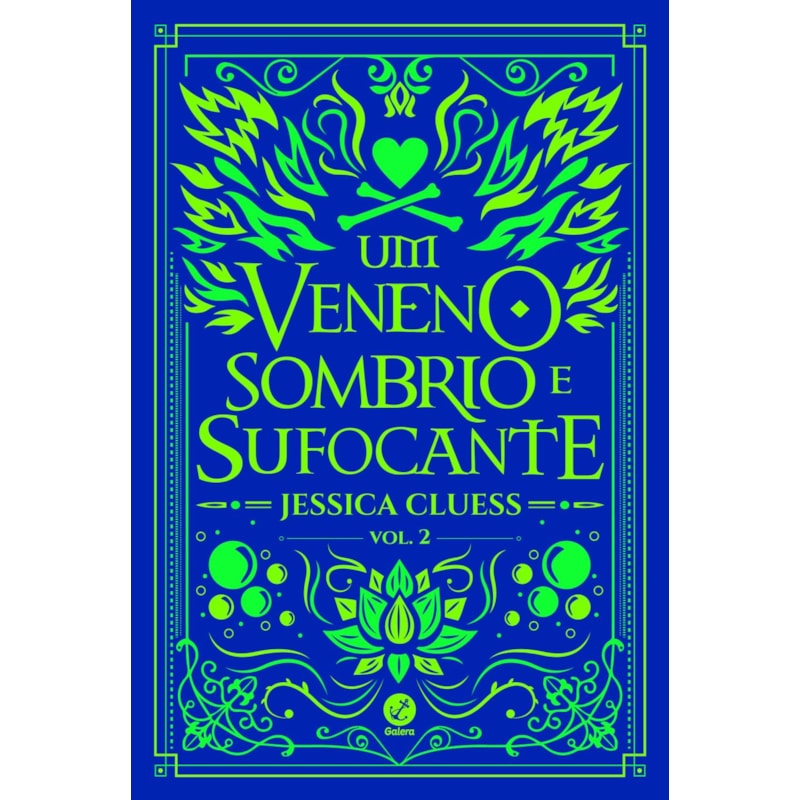 UM VENENO SOMBRIO E SUFOCANTE (VOL. 2 UMA SOMBRA ARDENTE E BRILHANTE)
