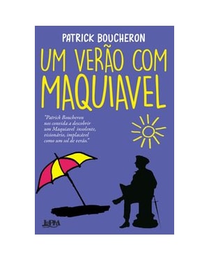 Um verão com maquiavel
