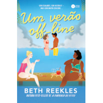UM VERÃO OFF-LINE: SEM CELULARES, SEM INTERNET - MAS COM MUITA CONEXÃO...