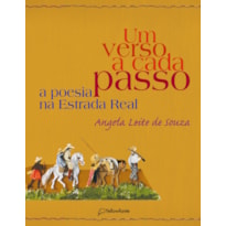UM VERSO A CADA PASSO: A POESIA NA ESTRADA REAL