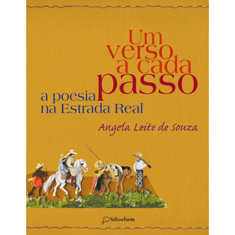 UM VERSO A CADA PASSO: A POESIA NA ESTRADA REAL