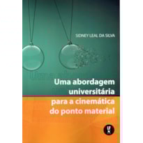 UMA ABORDAGEM UNIVERSITÁRIA PAA A CINEMÁTICA DO PONTO MATERIAL