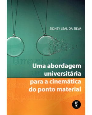 UMA ABORDAGEM UNIVERSITÁRIA PAA A CINEMÁTICA DO PONTO MATERIAL
