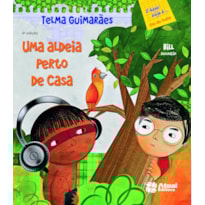 UMA ALDEIA PERTO DE CASA
