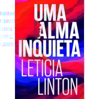 UMA ALMA INQUIETA