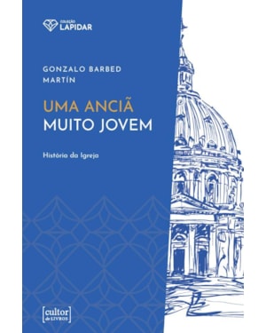 Uma anciã muito jovem
