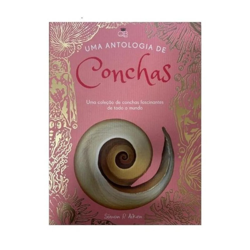 UMA ANTOLOGIA DE CONCHAS