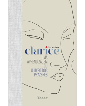 UMA APRENDIZAGEM OU O LIVRO DOS PRAZERES: CAPA DURA