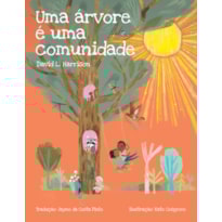 UMA ÁRVORE É UMA COMUNIDADE