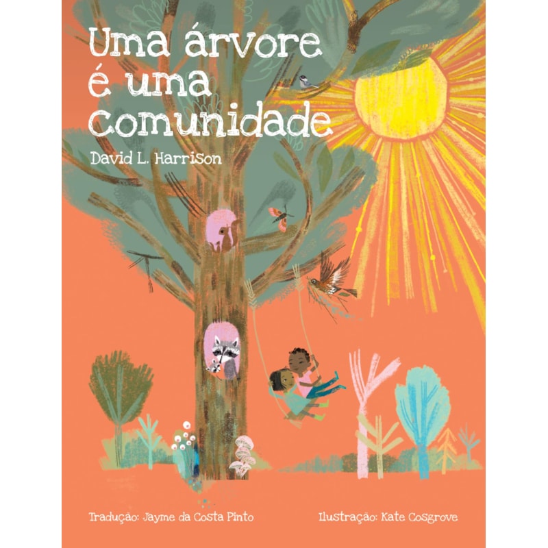 UMA ÁRVORE É UMA COMUNIDADE