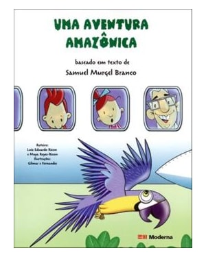 Uma aventura amazônica