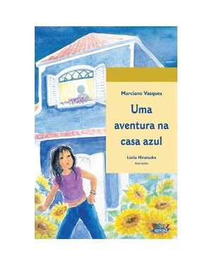 UMA AVENTURA NA CASA AZUL