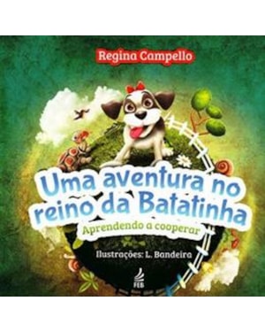Uma aventura no reino da Batatinha