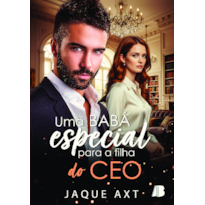 Uma babá especial para a filha do CEO