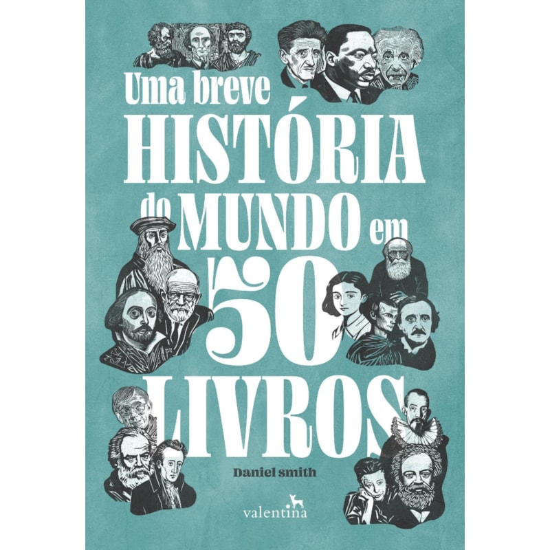 UMA BREVE HISTÓRIA DO MUNDO EM 50 LIVROS