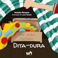 UMA CAIXA CHAMADA DITA-DURA