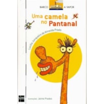 UMA CAMELA NO PANTANAL