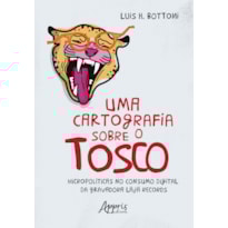 UMA CARTOGRAFIA SOBRE O TOSCO: MICROPOLÍTICAS NO CONSUMO DIGITAL DA GRAVADORA LÄJÄ RECORDS