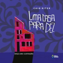 UMA CASA PARA DEZ