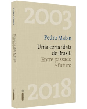 UMA CERTA IDEIA DE BRASIL: ENTRE PASSADO E FUTURO