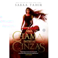 UMA CHAMA ENTRE AS CINZAS (VOL. 1)