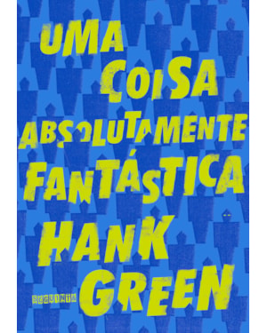 UMA COISA ABSOLUTAMENTE FANTÁSTICA