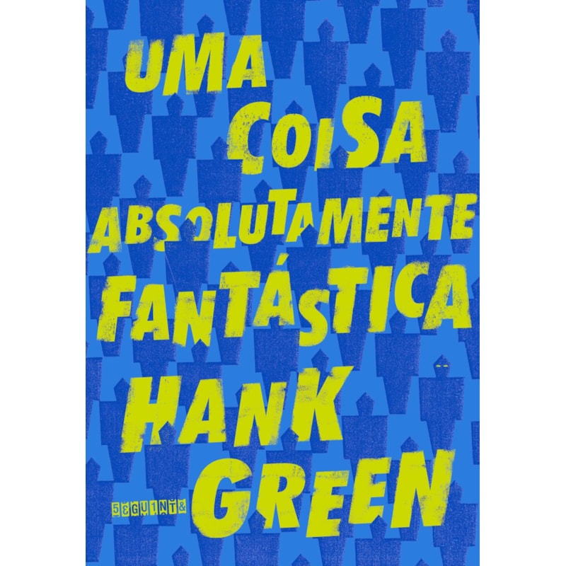 UMA COISA ABSOLUTAMENTE FANTÁSTICA