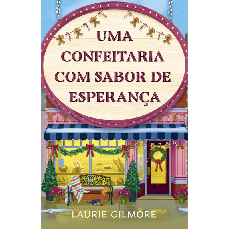 UMA CONFEITARIA COM SABOR DE ESPERANÇA: SÉRIE AMORES DE DREAM HARBOR: 5