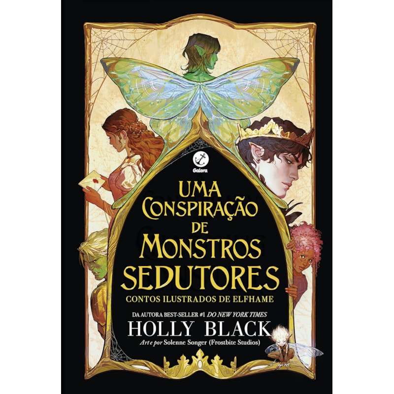 UMA CONSPIRAÇÃO DE MONSTROS SEDUTORES: CONTOS ILUSTRADOS DE ELFHAME