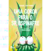 UMA COROA PARA O SR. ESPINAFRE