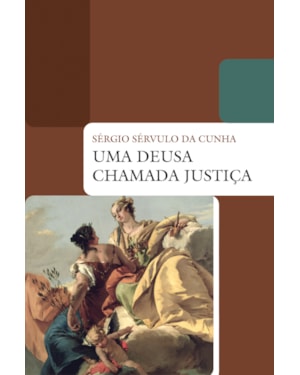 UMA DEUSA CHAMADA JUSTIÇA