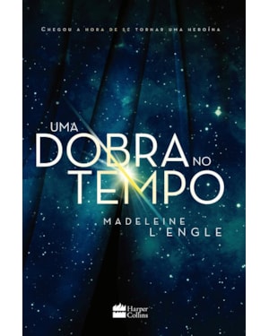 UMA DOBRA NO TEMPO -&NBSP;LIVRO 1 DA SÉRIE LITERÁRIA QUE INFLUENCIOU STRANGER THINGS