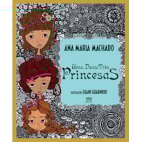 UMA, DUAS, TRÊS PRINCESAS
