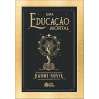 Uma educação mortal: o primeiro ensinamento da scholomance
