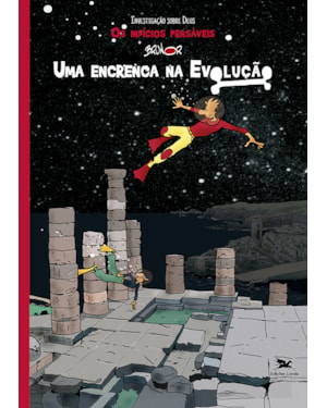 UMA ENCRENCA NA EVOLUÇÃO