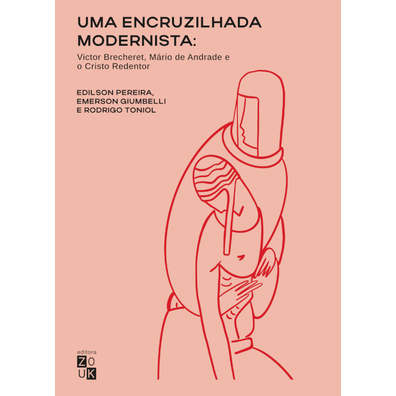 UMA ENCRUZILHADA MODERNISTA - VICTOR BRECHERET, MÁRIO DE ANDRADE E O CRISTO REDENTOR