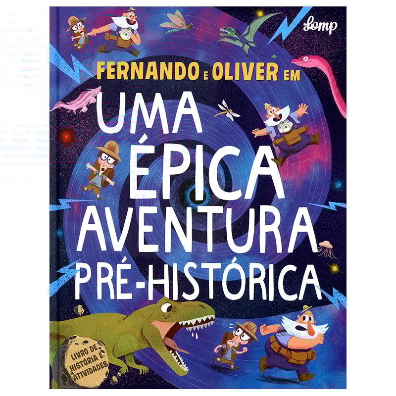 UMA ÉPICA AVENTURA PRÉ-HISTÓRICA: FERNANDO E OLIVER