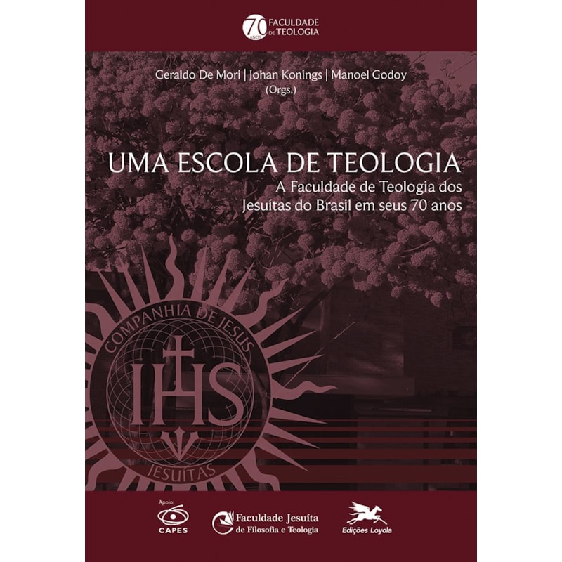 UMA ESCOLA DE TEOLOGIA: A FACULDADE DE TEOLOGIA DOS JESUÍTAS DO BRASIL EM SEUS 70 ANOS
