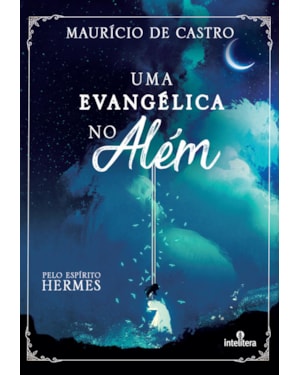 UMA EVANGÉLICA NO ALÉM