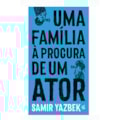 UMA FAMÍLIA À PROCURA DE UM ATOR - MONÓLOGO EM ...