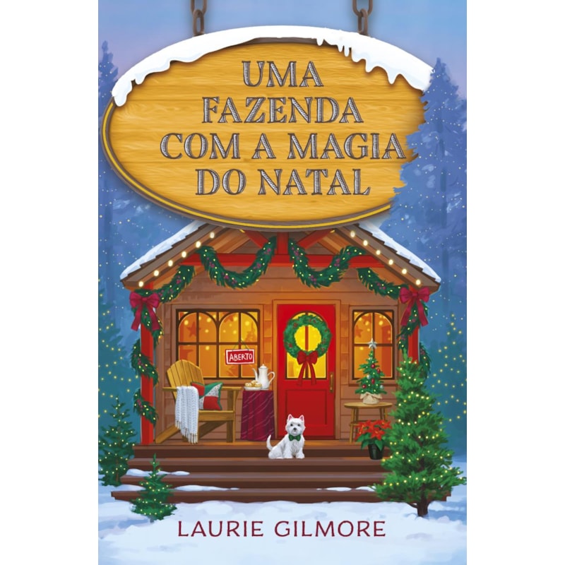 UMA FAZENDA COM A MAGIA DO NATAL: OS AMORES DE DREAM HARBOR VOL. 3