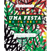 UMA FESTA NA FLORESTA