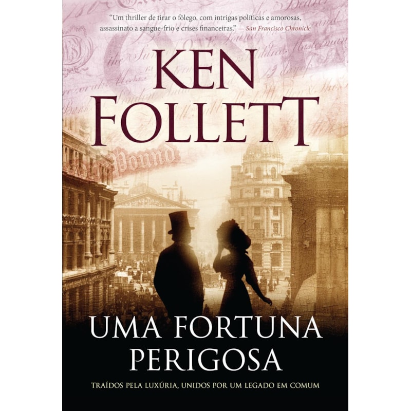 UMA FORTUNA PERIGOSA: TRAÍDOS PELA LUXÚRIA, UNIDOS POR UM LEGADO EM COMUM