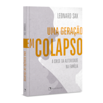 UMA GERAÇÃO EM COLAPSO: A CRISE DA AUTORIDADE NA FAMÍLIA