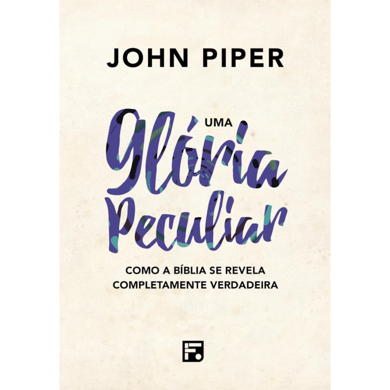 UMA GLÓRIA PECULIAR