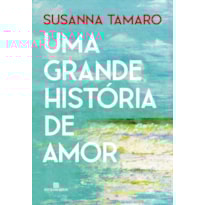 UMA GRANDE HISTÓRIA DE AMOR